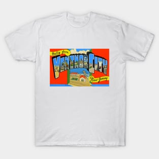 Greetings from Ventnor City, New Jersey - Vintage Large Letter Postcard T-Shirt